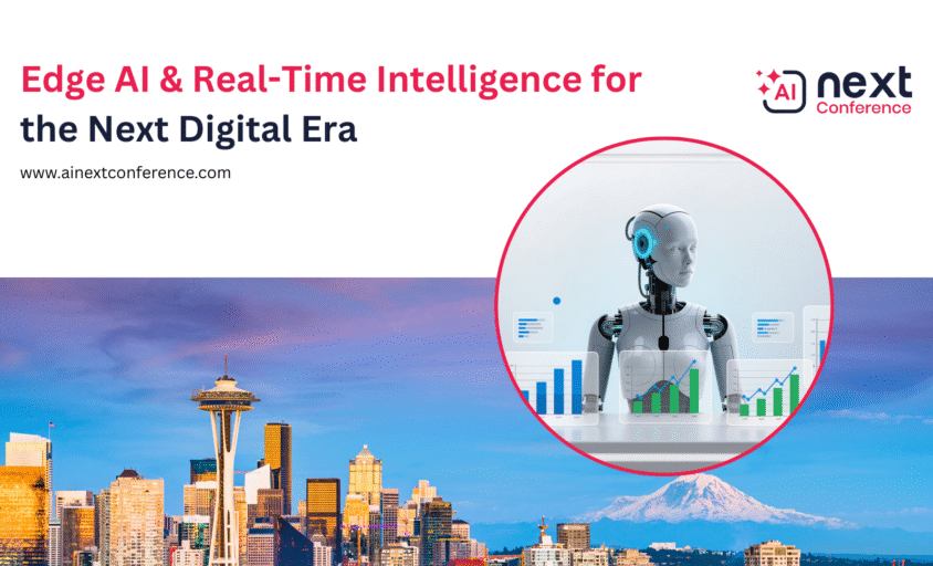 Edge AI & Real-Time Intelligence for the Next Digital Era